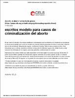 Escritos modelo para casos de criminalización del aborto